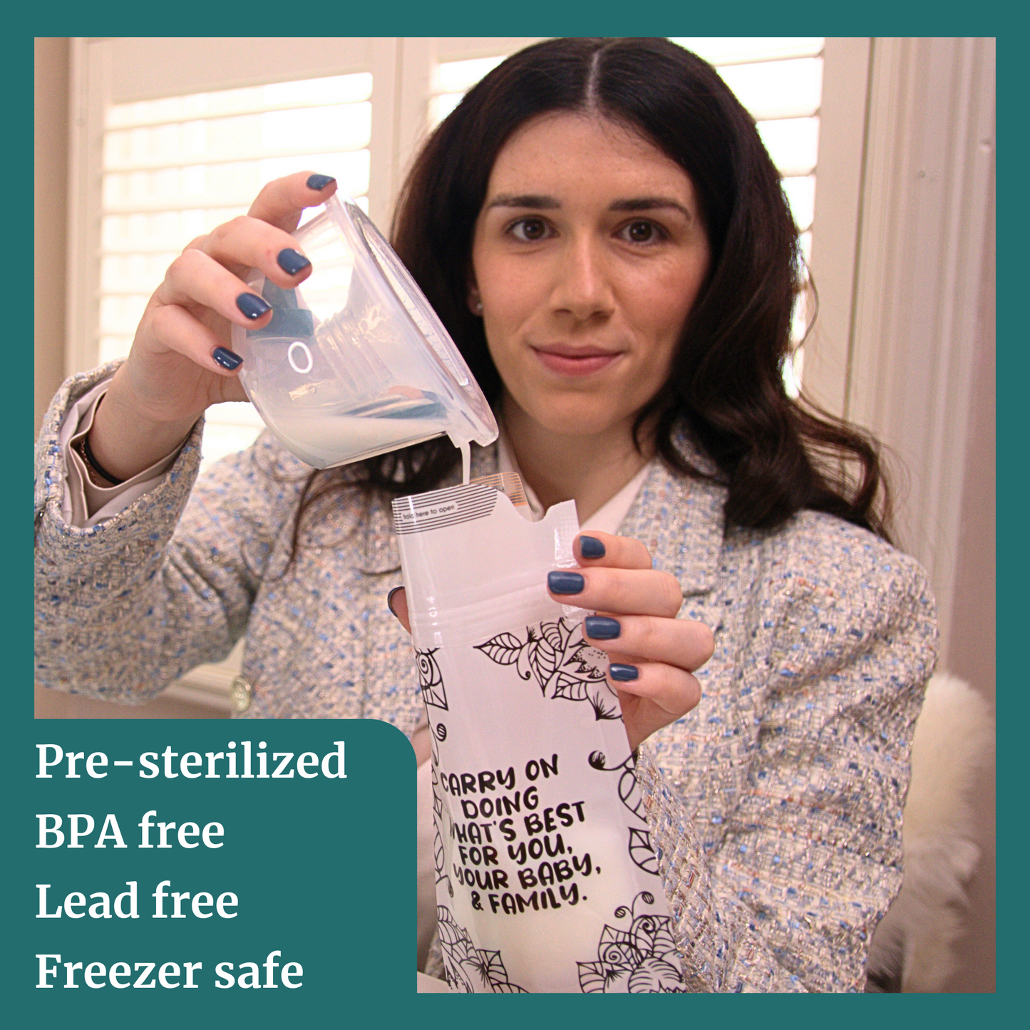 Woman using Milk Storage Bags while highlighting their pre-sterilized, BPA-free, and freezer-safe features.