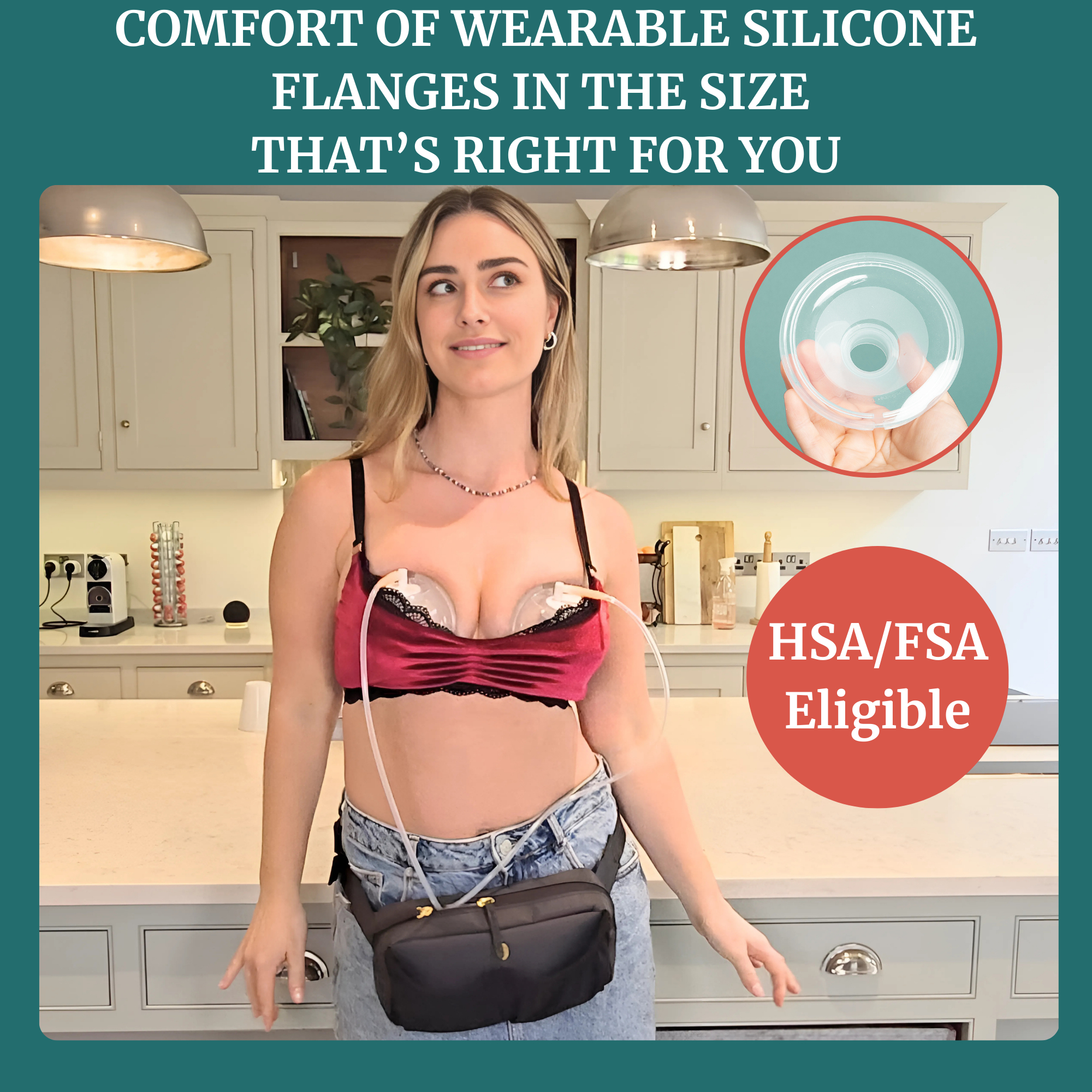 Comfort of wearable breast pump flange made from soft silicone in the right size for efficiency and ease of use.